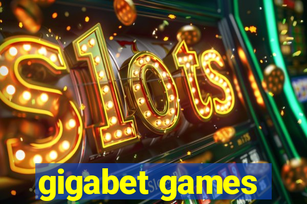 gigabet games